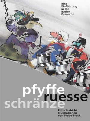 cover image of Pfyffe ruesse schranze